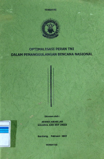 OPTIMALISASI PERAN TNI DALAM PENANGGULANGAN BENCANA NASIONAL